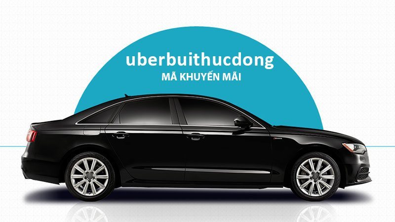 Hướng dẫn đăng ký Uber và sử dụng Uber với mã khuyến mãi: uberbuithucdong
